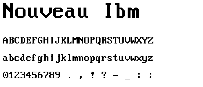 Nouveau IBM font